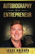Cover: Autobiography of an Entrepreneur - Krieger Publishing Group