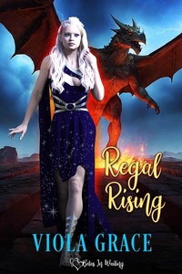 Enlarge image Cover: Regal Rising (Betas in Waiting, #32) - Viola Grace