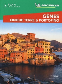 Abbildung von: Gênes. Cinque Terre & Portofino. Con pianta - La guida verde week & go;Michelin Éditions