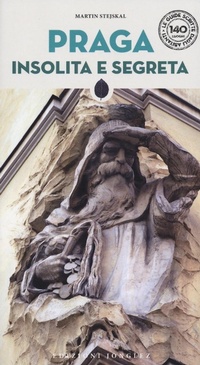 Abbildung von: Praga insolita e segreta - Le guide scritte dagli abitanti;Jonglez