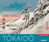 Abbildung von: Tokaido. Viaggio di un artista nel Giappone di Hiroshige - Nuinui