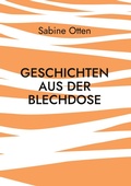 Cover: Geschichten aus der Blechdose - BoD - Books on Demand