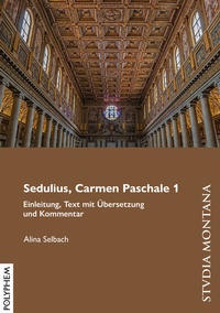 Abbildung von: Sedulius, Carmen Paschale 1 - Polyphem Verlag