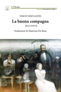 Enlarge image Cover: La buona compagna. Racconti - I gelsomini di Cipro;ETPbooks