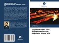 Cover: Eigenschaften von austemperiertem duktilem Eisen ADI - Verlag Unser Wissen