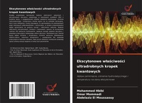 Abbildung von: Ekscytonowe w¿a¿ciwo¿ci ultradrobnych kropek kwantowych - Wydawnictwo Nasza Wiedza