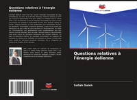 Abbildung von: Questions relatives a l'energie eolienne - Editions Notre Savoir