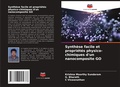 Cover: Synthese facile et proprietes physico-chimiques d'un nanocomposite GO - Editions Notre Savoir