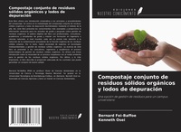 Abbildung von: Compostaje conjunto de residuos sólidos orgánicos y lodos de depuración - Ediciones Nuestro Conocimiento