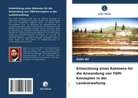 Abbildung von: Entwicklung eines Rahmens fuer die Anwendung von TQM-Konzepten in der Landverwaltung - Verlag Unser Wissen