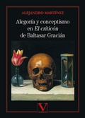 Cover: Alegor&iacute;a y conceptismo en "El critic&oacute;n" de Baltasar Graci&aacute;n - Editorial Verbum (PA)