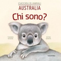 Cover: Australia. Chi sono? Cuccioli di animali - Libri per sognare;Kalandraka Italia