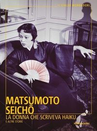 Abbildung von: La donna che scriveva haiku e altre storie - Il giallo Mondadori;Mondadori
