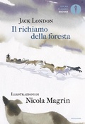 Cover: Il richiamo della foresta - Oscar baobab. Classici;Mondadori