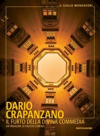 Abbildung von: Il furto della Divina Commedia. Un'indagine di Fausto Lorenzi - Il giallo Mondadori;Mondadori