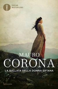 Abbildung von: La ballata della donna ertana - Oscar bestsellers;Mondadori