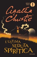 Cover: L' ultima seduta spiritica - Oscar gialli;Mondadori
