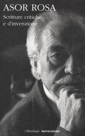 Cover: Scritture critiche e d'invenzione - I Meridiani;Mondadori