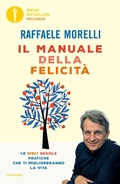 Bild: Il manuale della felicit&agrave;. Le dieci regole pratiche che ti miglioreranno la vita - Oscar bestsellers wellness;Mondadori