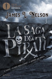 Abbildung von: La saga dei pirati - Oscar bestsellers historica;Mondadori