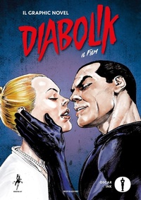 Abbildung von: Diabolik. Ediz. tie-in - Oscar Ink;Mondadori