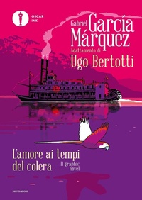 Abbildung von: L' amore ai tempi del colera. Il graphic novel - Oscar Ink;Mondadori