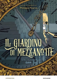 Abbildung von: Il giardino di mezzanotte da Philippa Pearce. Il romanzo a fumetti - Contemporanea;Mondadori