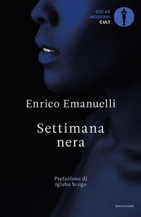 Abbildung von: Settimana nera - Oscar moderni. Cult;Mondadori
