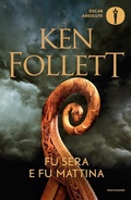 Cover: Fu sera e fu mattina - Oscar absolute;Mondadori