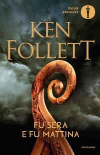 Abbildung von: Fu sera e fu mattina - Oscar absolute;Mondadori