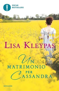 Abbildung von: Un matrimonio per Cassandra - Oscar bestsellers;Mondadori