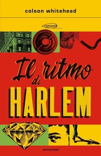 Abbildung von: Il ritmo di Harlem - Scrittori italiani e stranieri;Mondadori