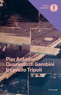 Abbildung von: Il cavallo Tripoli - Oscar moderni;Mondadori