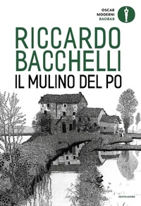 Abbildung von: Il mulino del Po - Oscar baobab. Moderni;Mondadori