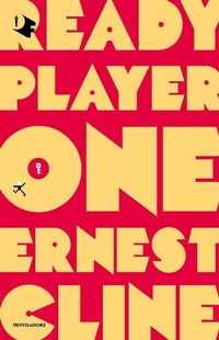 Enlarge image Cover: Ready player one - Oscar fantastica paperback;Mondadori