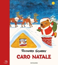 Enlarge image Cover: Caro Natale - I libri di Richard Scarry;Mondadori