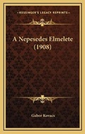 Bild: A Nepesedes Elmelete (1908) - Kessinger Publishing