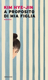 Abbildung von: A proposito di mia figlia - Narrative;Mondadori