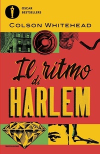 Abbildung von: Il ritmo di Harlem - Oscar bestsellers;Mondadori