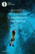 Cover: L' equazione del cuore - Oscar bestsellers;Mondadori