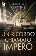 Cover: Un ricordo chiamato impero - Oscar fantastica sci-fi;Mondadori