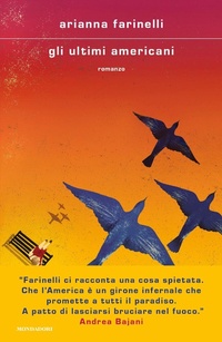 Abbildung von: Gli ultimi americani - Scrittori italiani e stranieri;Mondadori