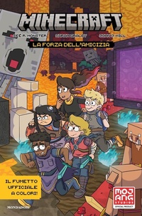 Abbildung von: La forza dell'amicizia. Minecraft. Il fumetto ufficiale - Mondadori