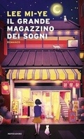 Cover: Il Grande Magazzino dei Sogni - Mondadori