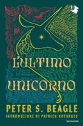 Cover: L' ultimo unicorno - Oscar fantastica classics;Mondadori