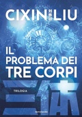 Cover: Il problema dei tre corpi. Trilogia - Oscar draghi;Mondadori