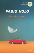 Cover: Una vita nuova - Oscar absolute;Mondadori