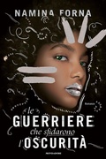 Cover: Le guerriere che sfidarono l'oscurit&agrave; - Chrysalide;Mondadori