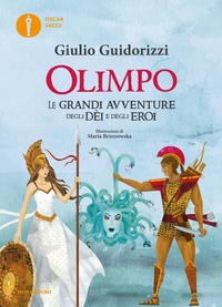 Bild: Olimpo. Le grandi avventure degli dèi e degli eroi - Nuovi oscar saggi;Mondadori