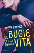 Cover: Le bugie della nostra vita - Chrysalide;Mondadori